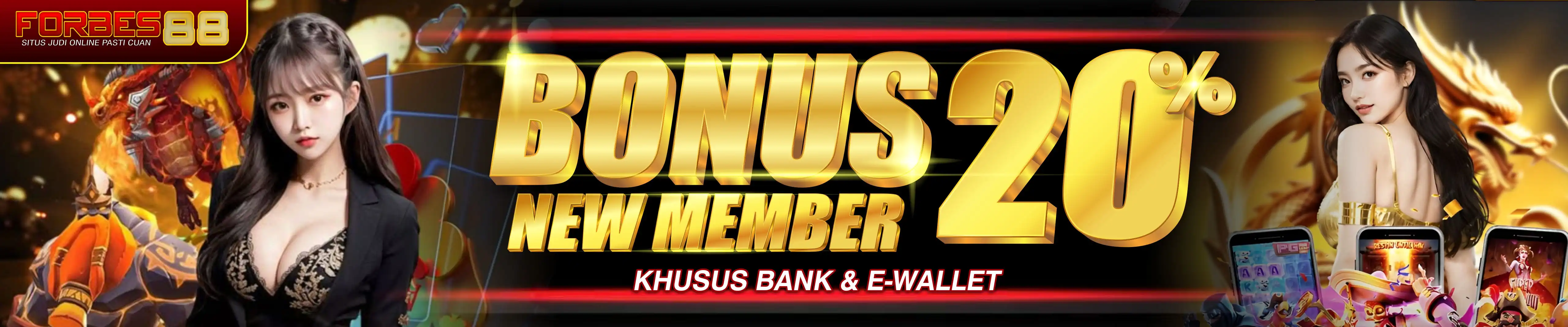 BONUS NEW MEMBER FORBES88 20%