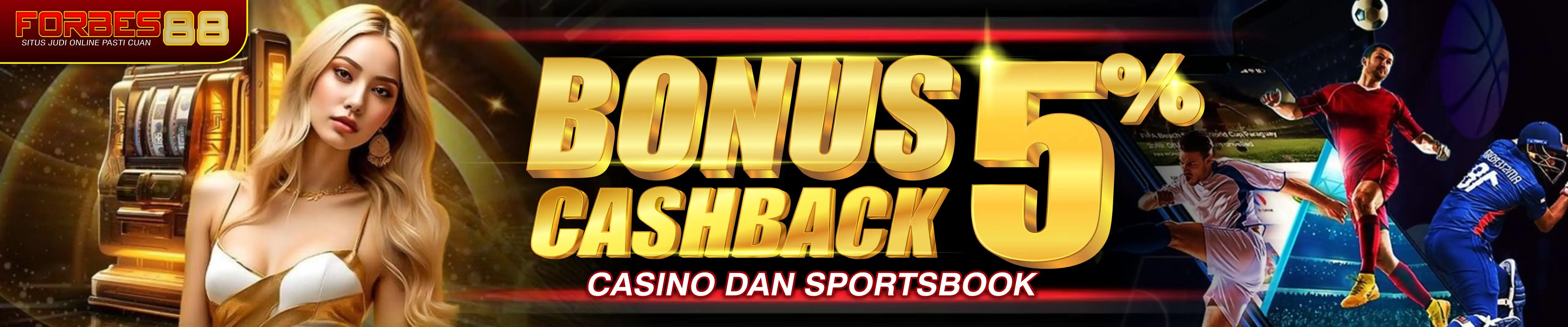 BONUS CASH BACK CASINO & SPORTSBOOK 5%